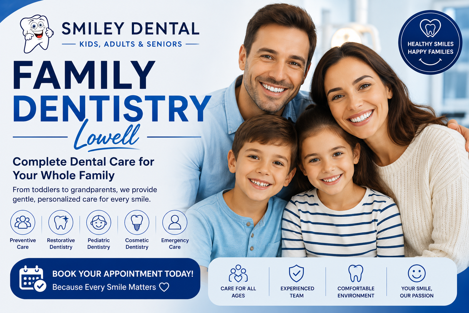 family dentistry Lowell